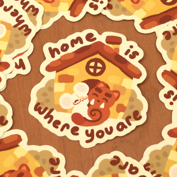 Home Is Where You Are Sticker